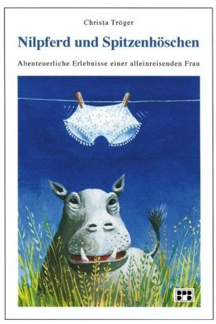 Nilpferd und Spitzenhoeschen Christa Troeger