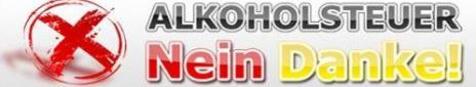 Alkoholsteuer Nein Danke